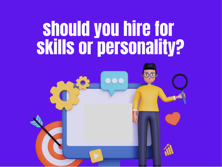 Hiring for Culture Fit vs. Skills: How to Strike the Right Balance